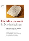 Die Mittelsteinzeit in Niedersachsen