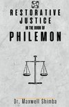 Restorative Justice in the Book of Philemon