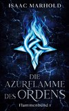 Die Azurflamme des Ordens