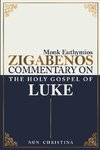 Commentary on the Holy Gospel of Luke