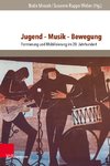 Jugend - Musik - Bewegung