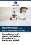 Heparinase und niedermolekulare Heparine als Antitumormittel