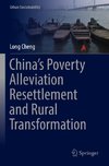 China's Poverty Alleviation Resettlement and Rural Transformation