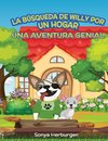 La Búsqueda de Willy por un Hogar - Una Aventura Genial