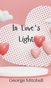 In Love's Light