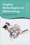 Stephen Hetherington on Epistemology