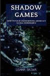 Shadow Games