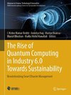 The Rise of Quantum Computing in Industry 6.0 Towards Sustainability