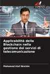 Applicabilità della Blockchain nella gestione dei servizi di telecomunicazione