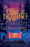 Princess Noriko and the Cursed Kingdom Vol. II