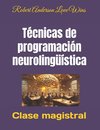 Técnicas de programación neurolingüística
