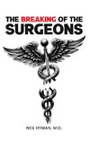 The Breaking of the Surgeons