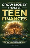 Grow Money & Master Teen Finances