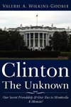 Clinton The Unknown