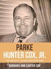 Parke Hunter Cox, Jr.