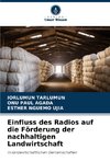 Einfluss des Radios auf die Förderung der nachhaltigen Landwirtschaft