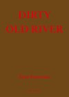 Dirty Old River