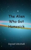 The Alien Who Got Homesick