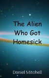 The Alien Who Got Homesick