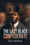 The Last Black Confederate