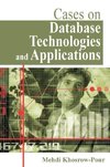 Cases on Database Technologies and Applications
