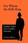 For Whom The Bells Ring