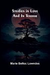 Studies in love and in terror