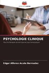 PSYCHOLOGIE CLINIQUE