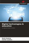 Digital technologies & education