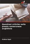 Questioni critiche nella poesia camerunese anglofona
