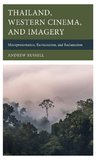 Thailand, Western Cinema, and Imagery