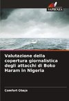 Valutazione della copertura giornalistica degli attacchi di Boko Haram in Nigeria