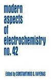 Modern Aspects of Electrochemistry / Volume 42