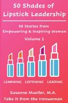 50 Shades of Lipstick Leadership