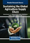 Sustaining the Global Agriculture Supply Chain