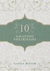 10 Amazing Sheikhahs