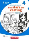 À toi ! Band 4 - Ausgabe 2022 - Lektüre A2 - Les stars du casting