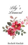 Lily's Lament
