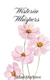 Wisteria Whispers