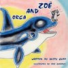Zoë And Orca