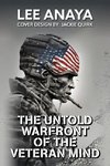 The Untold Warfront of the Veteran Mind