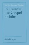 The Theology of the Gospel of John