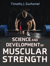 Science and Development of Muscular Strength