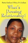 What's Dousing Relationship?