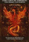 Astro-Tarot: Die Verbindung von Himmel und Karten
