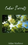 Cedar Secrets