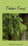 Timber Tunes