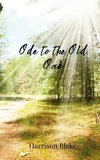 Ode to the Old Oak