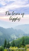 The Grove of Giggles