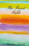 The Forest Fable
